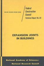 Expansion Joints in Buildings: Technical Report No. 65 af National Research Council