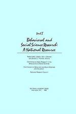 Behavioral and Social Science Research: A National Resource, Part I af National Research Council
