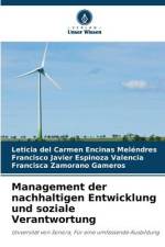 Management der nachhaltigen Entwicklung und soziale Verantwortung af Leticia del Carmen Encinas Meléndres