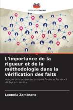 L'importance de la rigueur et de la méthodologie dans la vérification des faits af Leonela Zambrano