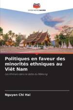 Politiques en faveur des minorités ethniques au Viêt Nam af Nguyen Chi Hai