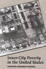 Inner-City Poverty in the United States af National Research Council