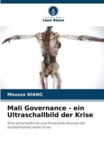 Mali Governance - ein Ultraschallbild der Krise af Moussa Niang