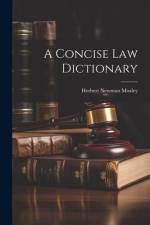 A Concise Law Dictionary af Herbert Newman Mozley