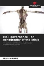 Mali governance - an echography of the crisis af Moussa Niang