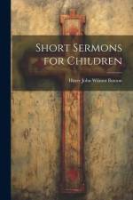 Short Sermons for Children af Harry John Wilmot Buxton