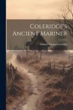Coleridge's Ancient Mariner af Samuel Taylor Coleridge
