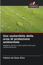 Uso sostenibile delle aree di protezione ambientale af Tatiane de Deus Silva