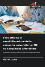 Fare attività di sensibilizzazione della comunità universitaria, TIC ed educazione ambientale af Wilson Okaka