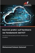Esercizi pratici sull'hardware nei fondamenti dell'ICT af Mohammad Kaleem Galamali