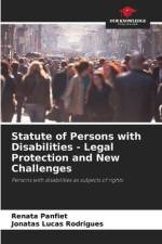 Statute of Persons with Disabilities - Legal Protection and New Challenges af Renata Panfiet