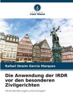 Die Anwendung der IRDR vor den besonderen Zivilgerichten af Rafael Ibraim Garcia Marques