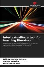 Intertextuality: a tool for teaching literature af Edilma Pantoja Correia