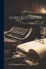 Lord Kitchener af G. K. Chesterton