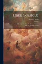 Liber comicus; sive, Lectionarius missae quo Toletana Ecclesia ante annos mille et ducentos utebatur af Germain Morin