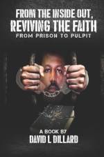 From The Inside Out Reviving The Faith af David L Dillard