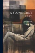 A Young Girl's Diary af Sigmund Freud