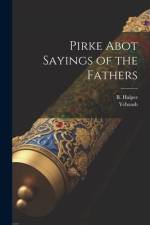 Pirke Abot Sayings of the Fathers af Yehoash
