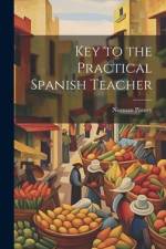 Key to the Practical Spanish Teacher af Norman Pinney