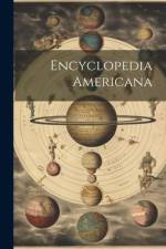 Encyclopedia Americana af Anonymous