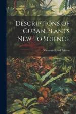 Descriptions of Cuban Plants new to Science af Nathaniel Lord Britton
