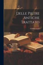 Delle Pietre Antiche Trattato af Faustino Corsi