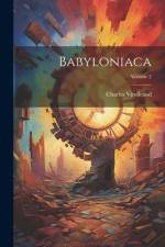 Babyloniaca; Volume 2 af Charles Virolleaud