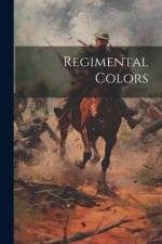 Regimental Colors af Anonymous