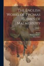 The English Works of Thomas Hobbes of Malmesbury; Volume 2 af Homer