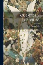 Cuentos y Leyendas af Jesús Pando Y. Valle