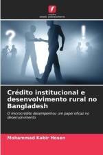 Crédito institucional e desenvolvimento rural no Bangladesh af Mohammad Kabir Hosen