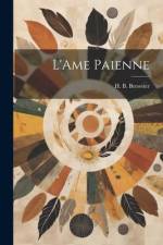 L'Ame Paienne af H. B. Brewster