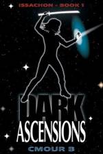 Dark Ascensions: Issachon Book 1 af Cmour B