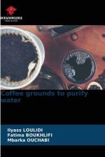 Coffee grounds to purify water af Ilyass Loulidi