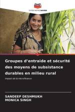 Groupes d¿entraide et sécurité des moyens de subsistance durables en milieu rural af Sandeep Deshmukh