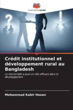 Crédit institutionnel et développement rural au Bangladesh af Mohammad Kabir Hosen