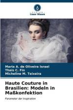 Haute Couture in Brasilien: Modeln in Maßkonfektion af Maria A. de Oliveira Israel