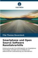 Smartphone und Open Source Software Rennfahrerhilfe af Filip Thomas Baverstock