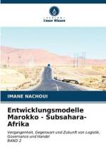 Entwicklungsmodelle Marokko - Subsahara-Afrika af Imane Nachoui
