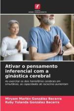 Ativar o pensamento inferencial com a ginástica cerebral af Miryam Marlén González Becerra