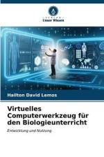 Virtuelles Computerwerkzeug für den Biologieunterricht af Hailton David Lemos