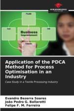 Application of the PDCA Method for Process Optimisation in an Industry af Evandro Bezerra Soares