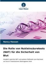 Die Rolle von Nukleinsäuretests (NAT) für die Sicherheit von Blut af Nancy Hassan