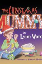 The Christmas Mummy af Lynn Ward