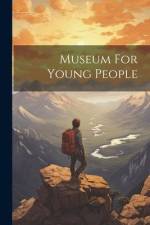 Museum For Young People af Anonymous