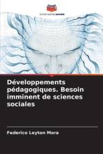 Développements pédagogiques. Besoin imminent de sciences sociales af Federico Leyton Mora