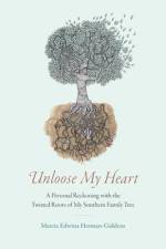 Unloose My Heart af Marcia Edwina Herman-Giddens