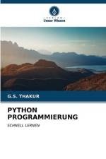 PYTHON PROGRAMMIERUNG af G. S. Thakur