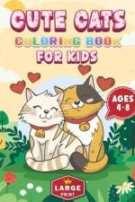 Cute Cats Coloring Book for Kids Ages 4-8 Large Print af Nora Premium Publishing