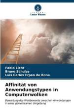 Affinität von Anwendungstypen in Computerwolken af Fabio Licht